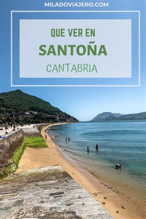 santoña este fin de semana|10 Actividades Imperdibles: Qué hacer en Santoña。